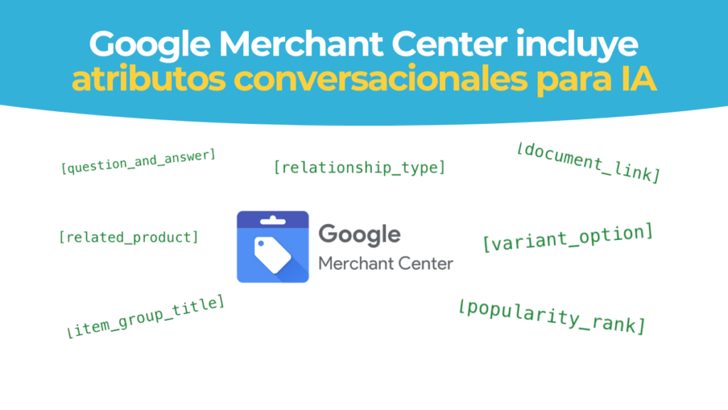Google Merchant Center IA Conversacional