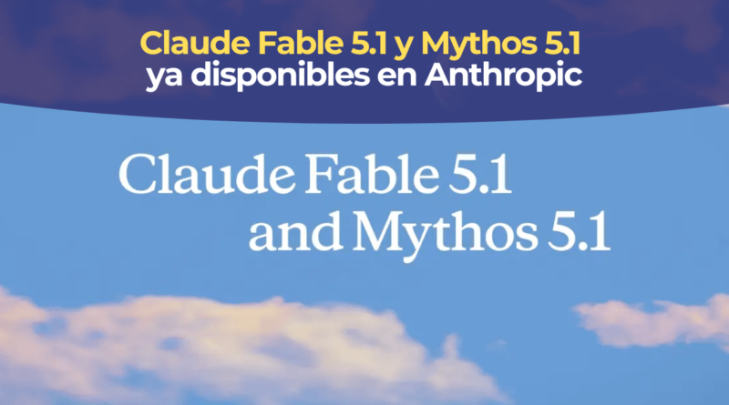 Lanzamiento de Claude Fable 5.1 al mercado global