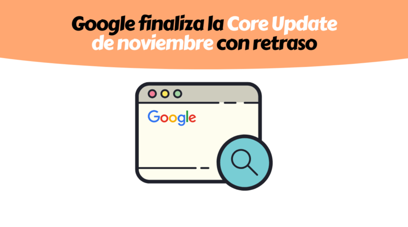 Retraso Core Update Noviembre 2024