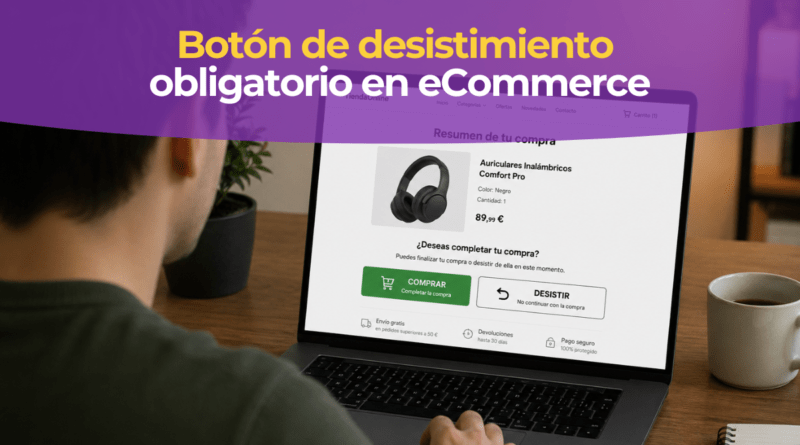 Botón Desistir Compra Online