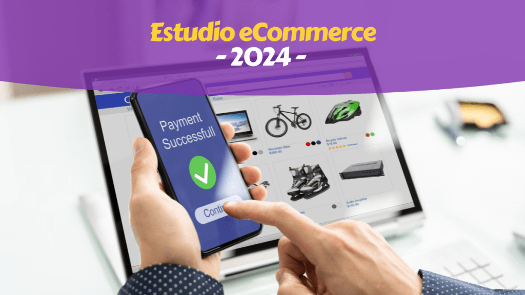 Informe eCommerce España 2024