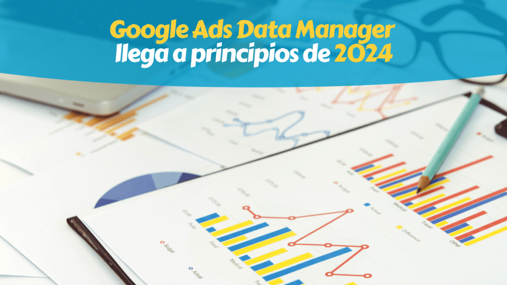 Data Manager de Google Ads