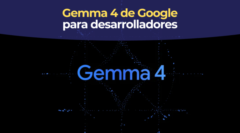 Google Gemma 4
