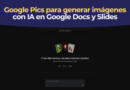 Interfaz de Google Pics generando una imagen dentro de un documento de Google Docs