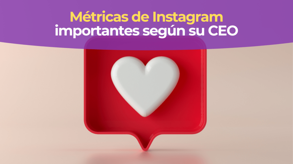 Métricas más importantes en Instagram