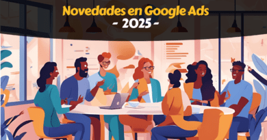 Google Ads Novedades 2025