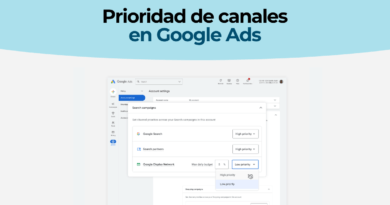 Configuración de prioridad de canales y límite de presupuesto en una campaña de Google Ads