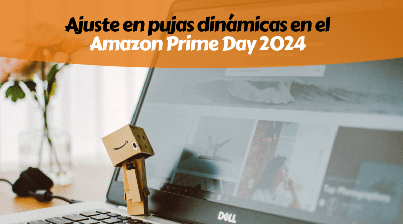 Prime Day Pujas Dinámicas