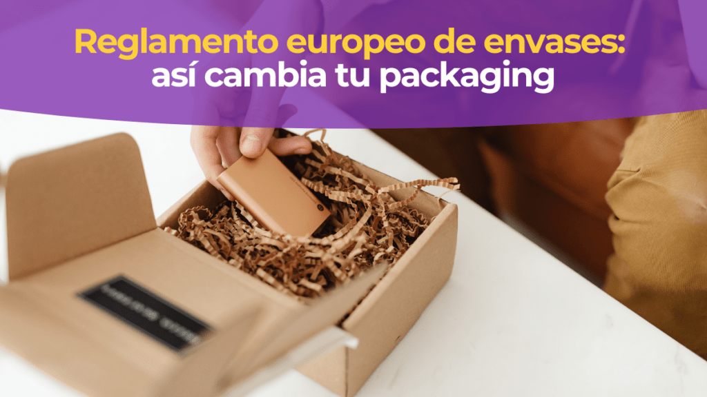 Caja de cartón de eCommerce afectada por el nuevo reglamento europeo de envases
