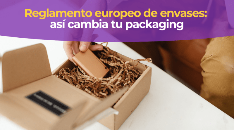 Caja de cartón de eCommerce afectada por el nuevo reglamento europeo de envases