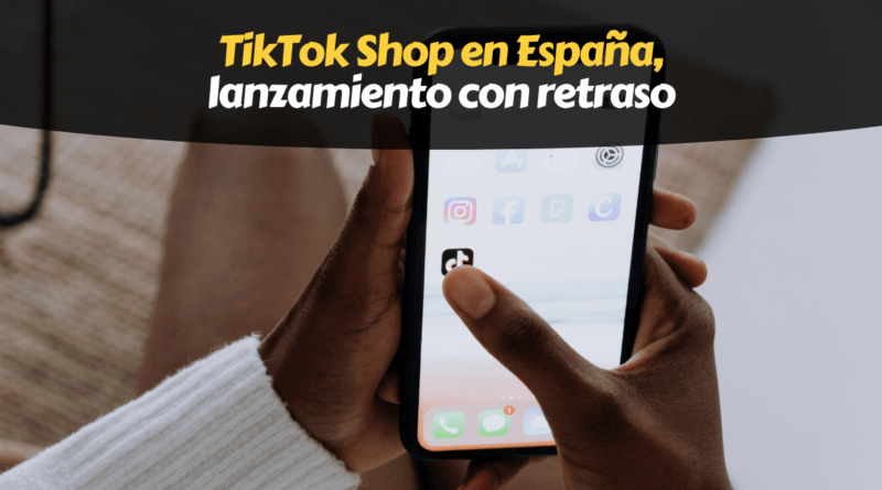 TikTok Shop Spain