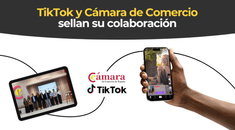 TikTok y Cámara de España