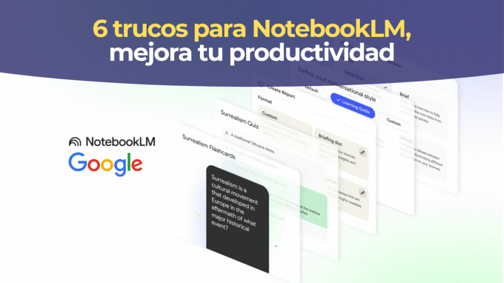Cómo Usar NotebookLM