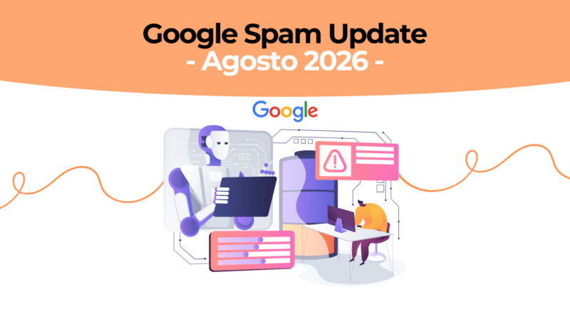 Pantalla del buscador de Google afectada por la Spam Update de agosto 2026